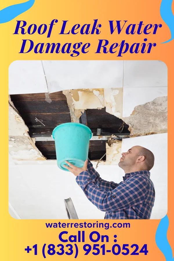Roof Leak Water Damage Repair in Garey, CA